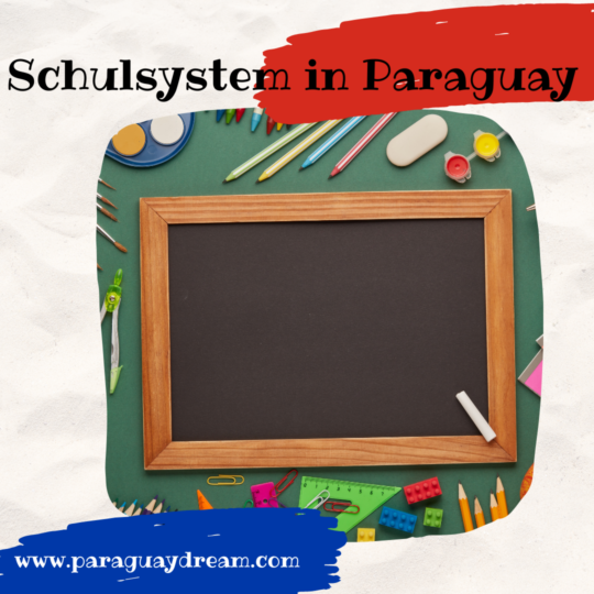 Schulsystem in Paraguay paraguaydream.com